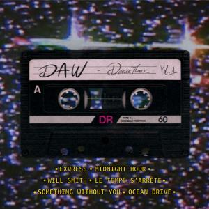 DAW的專輯DanceMusic, Vol. 1 (Explicit)