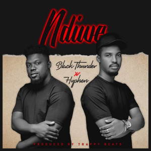 Listen to Ndiwe (Explicit) song with lyrics from BlackThunder