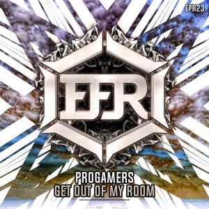 Get out of my room dari Progamers