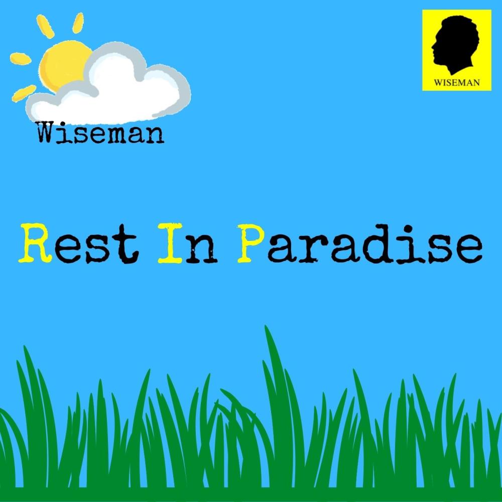 Rest In Paradise