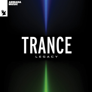 Armada Music - Trance Legacy dari Various
