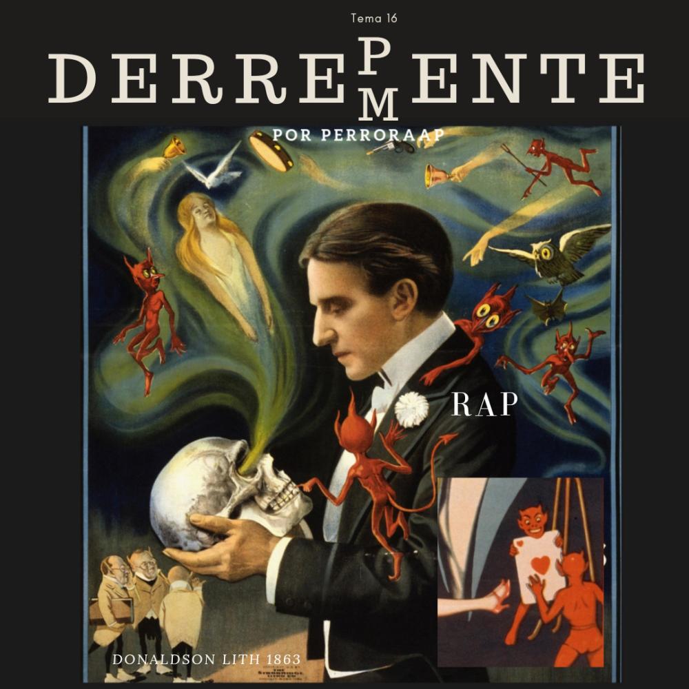 Tema 16. Derrepmente (Explicit)