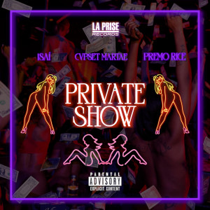 Album Private Show (Explicit) from CvpSet Martae