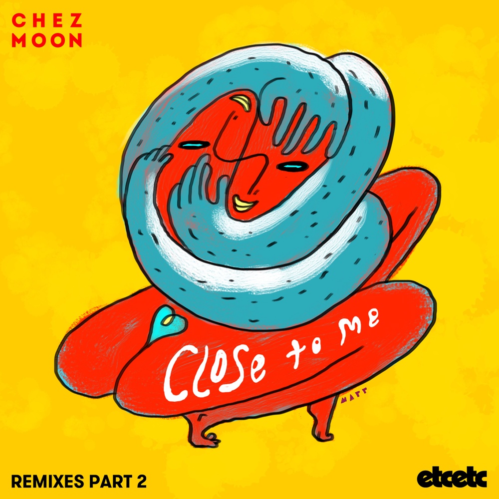 Close to Me (Mahalo Remix)