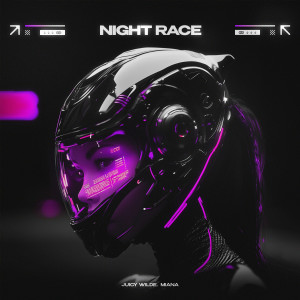 Night Race dari Juicy Wilde