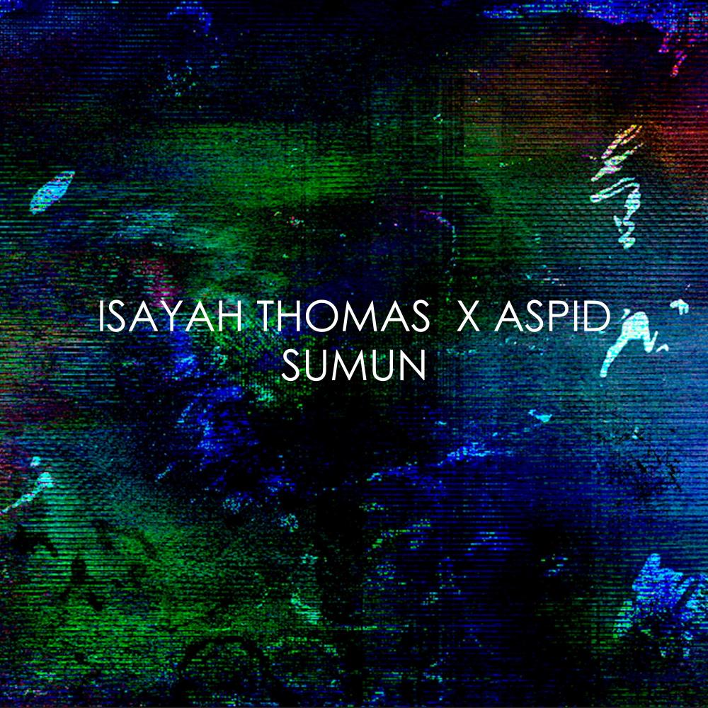 Sumun (feat. Isayah Thomas) (Explicit)