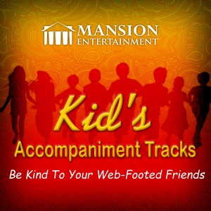 收聽Mansion Kid's Karaoke的Be Kind to Your Web-Footed Friends (Karaoke Version)歌詞歌曲