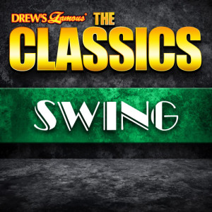 The Hit Crew的專輯The Classics: Swing