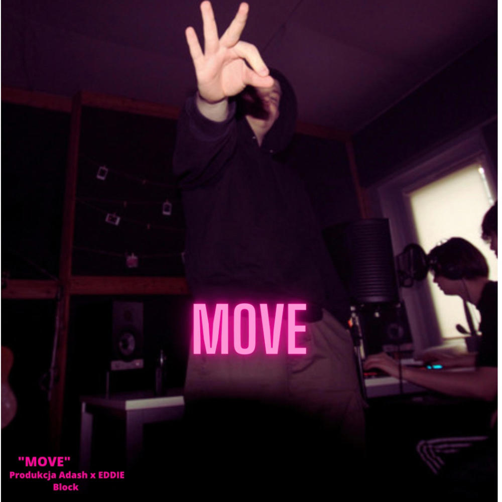 MOVE (feat. Adash & Eddie Block) (Explicit)