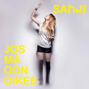 ดาวน์โหลดและฟังเพลง Jos mä oon oikee พร้อมเนื้อเพลงจาก SANNI