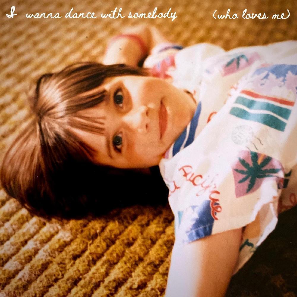 I Wanna Dance with Somebody (Who Loves Me)