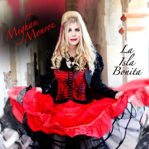Listen to La Isla Bonita (Versión De Rose) song with lyrics from Meghan Monroe
