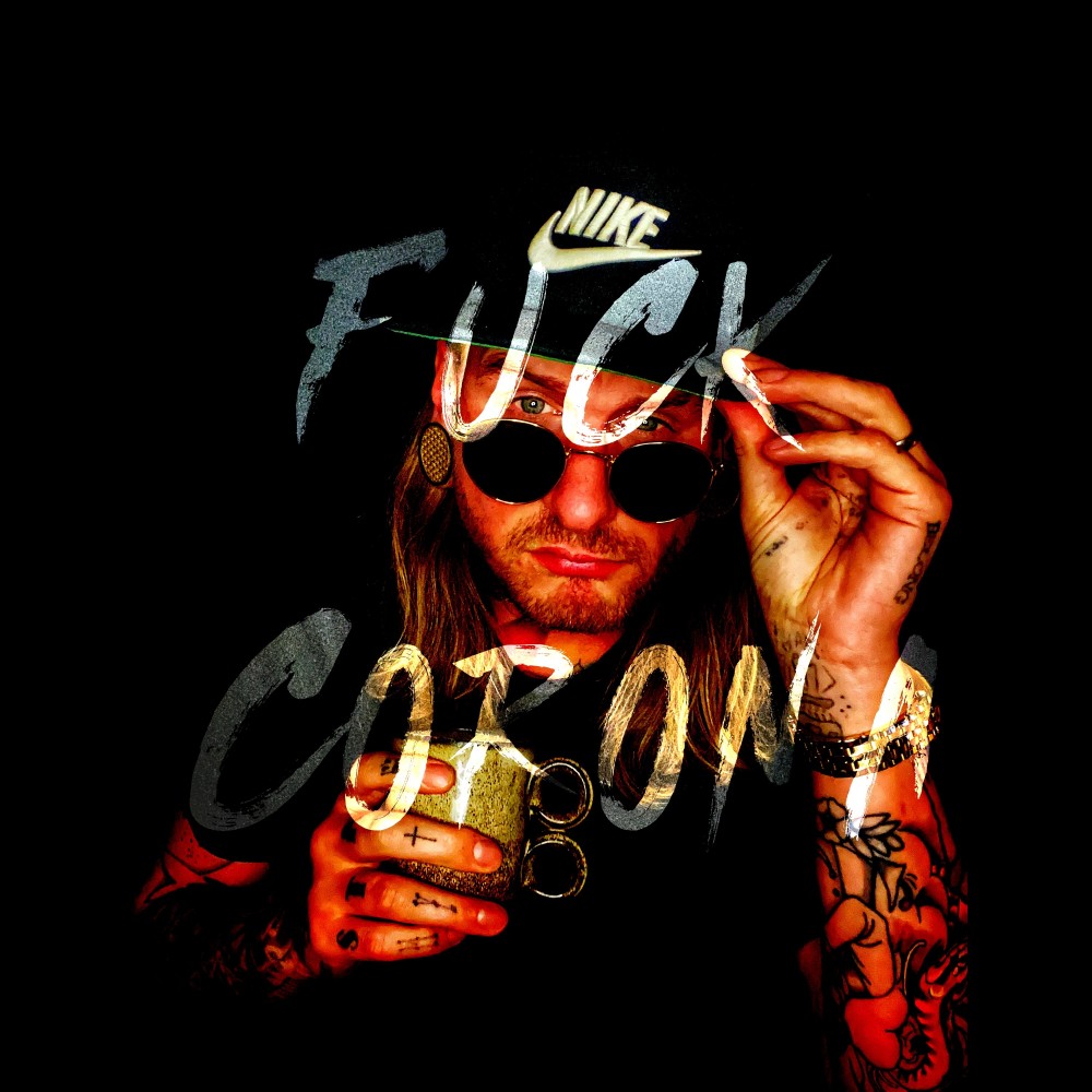 Fuck Corona (Explicit)