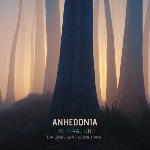 Album Anhedonia (Original Game Soundtrack) from The Feral Odd