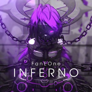 ดาวน์โหลดและฟังเพลง Inferno พร้อมเนื้อเพลงจาก FanEOne