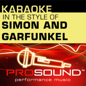 ดาวน์โหลดและฟังเพลง Sounds Of Silence (Karaoke Lead Vocal Demo)[In the style of Simon and Garfunkel] พร้อมเนื้อเพลงจาก ProSound Karaoke Band
