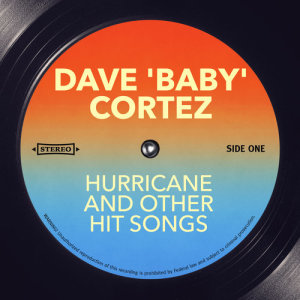 Hurricane and other Hit Songs dari Dave 'Baby' Cortez