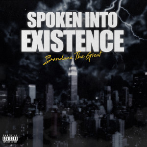 Album Spoken into Existence (Explicit) from 