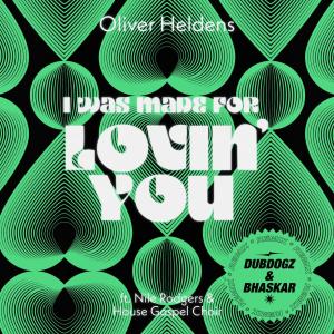 Oliver Heldens的專輯I Was Made For Lovin' You (DubDogz, Bhaskar Remix)