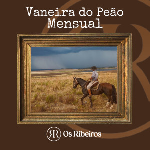 Album Vaneira do Peão Mensual from Os Ribeiros