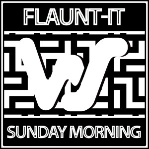 Album Sunday Morning from Flaunt-It