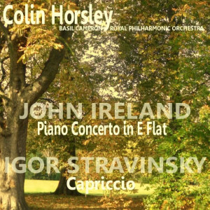 Colin Horsley的專輯Ireland: Piano Concerto in E-Flat - Stravinsky: Capriccio for Piano and Orchestra