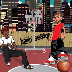 Ballin' Season (Explicit)