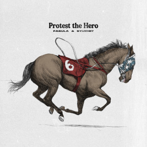 อัลบัม Fabula & Syuzhet ศิลปิน Protest The Hero