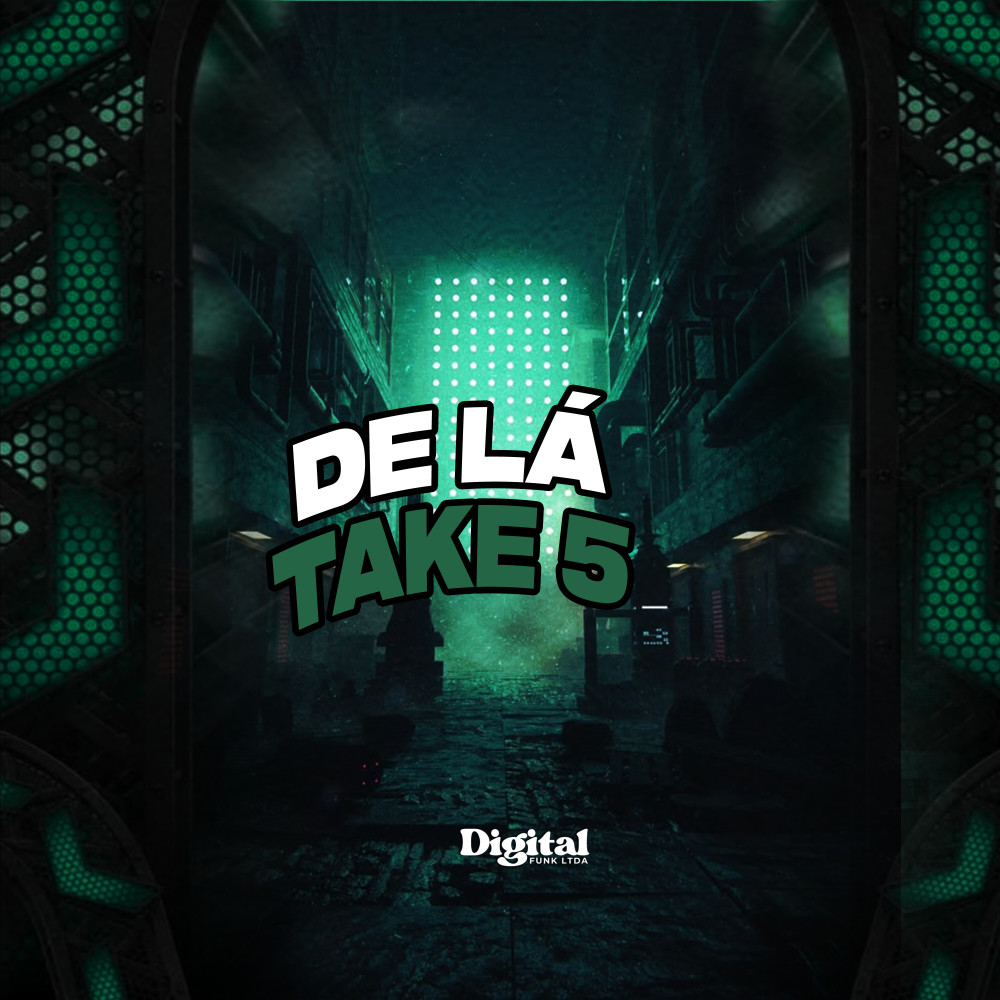 De Lá Take 5 (Explicit)