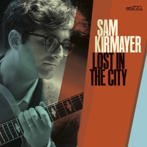 ดาวน์โหลดและฟังเพลง Lost In The City พร้อมเนื้อเพลงจาก Sam Kirmayer