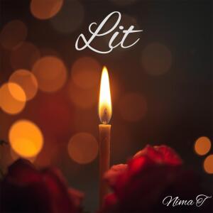 Nima T的專輯Lit (Explicit)