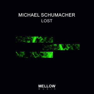 收聽Michael Schumacher的Lost歌詞歌曲