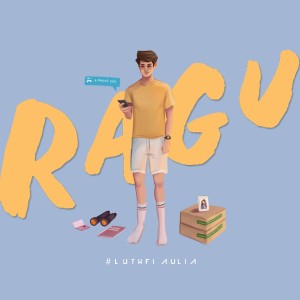 Album Ragu from Luthfi Aulia