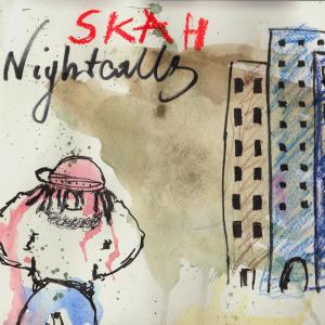 收聽SKAH的Nightcalls (Explicit)歌詞歌曲