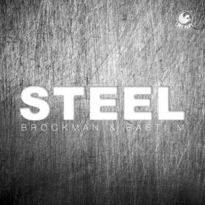 อัลบัม Steel ศิลปิน Brockman & Basti M