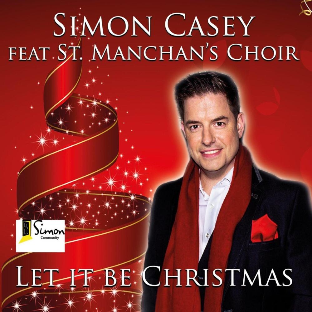Let It Be Christmas (feat. St. Manchans Choir)