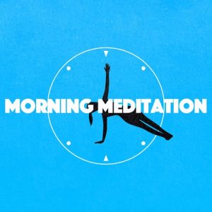 Various Artists的專輯Morning Meditation