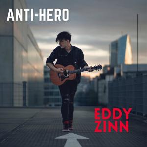 Eddy Zinn的專輯Anti-Hero