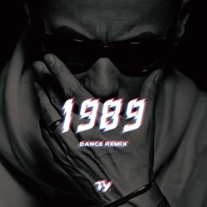 Album 1989 Dancing Remix oleh Ty.