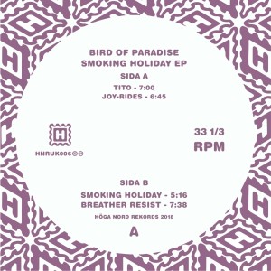 Bird of Paradise的专辑Smoking Holiday EP