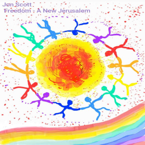 Album Freedom a New Jerusalem from Jon Scott