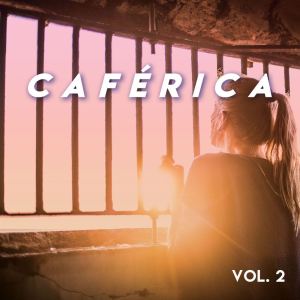 Various Artists的专辑Caférica (Vol.2)