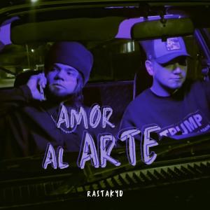 Rastakyd的專輯Amor Al Arte