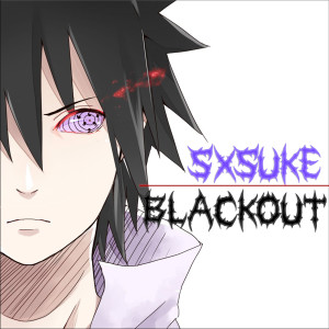 Album SXSUKE oleh Blackout