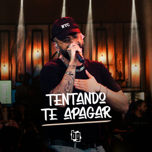 BG的專輯Tentando Te Apagar (Ao Vivo)