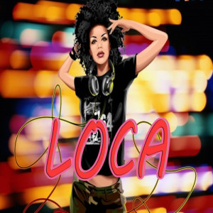 ดาวน์โหลดและฟังเพลง Loca พร้อมเนื้อเพลงจาก Unknown Artists