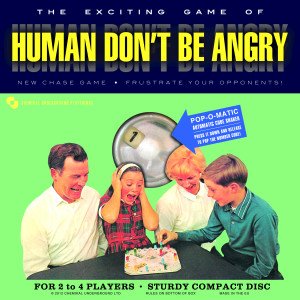 อัลบัม Human Don't Be Angry ศิลปิน 
