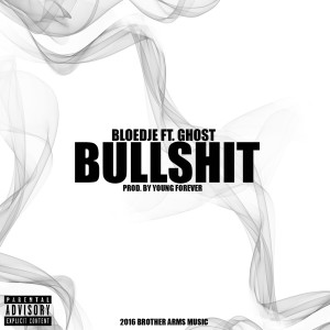 Ghost的專輯Bullshit (Explicit)