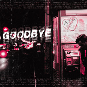 Listen to Goodbye song with lyrics from Angelo Famao