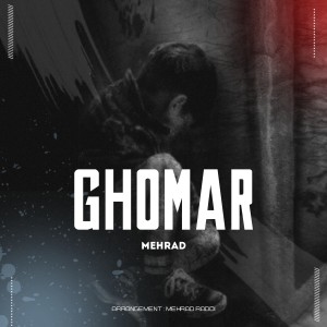 Listen to Ghomar song with lyrics from Mehrad